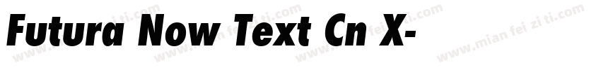Futura Now Text Cn X字体转换